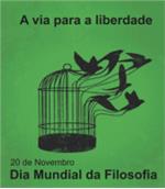 Filosofia. A via para a liberdade